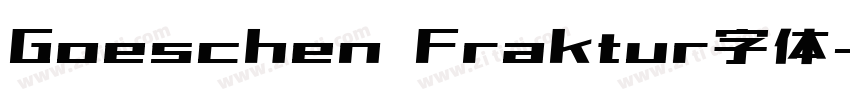 Goeschen Fraktur字体字体转换